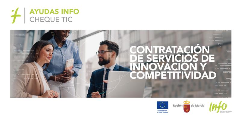 El Gobierno regional refuerza la transformación tecnológica de las pymes con una nueva convocatoria del Cheque TIC